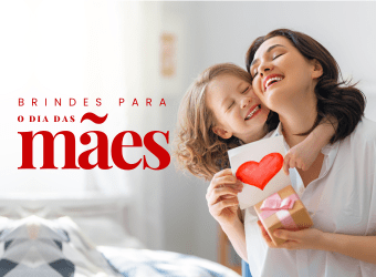 Brindes Personalizados para Dia das Mães