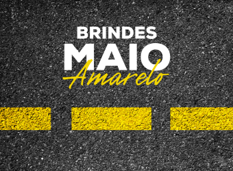 Brindes Personalizados para Maio Amarelo